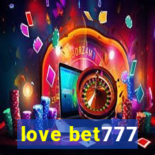 love bet777